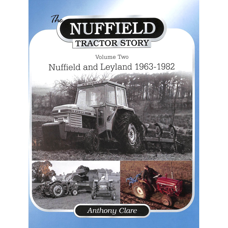 Die Geschichte der Nuffield-Traktoren, Band 2