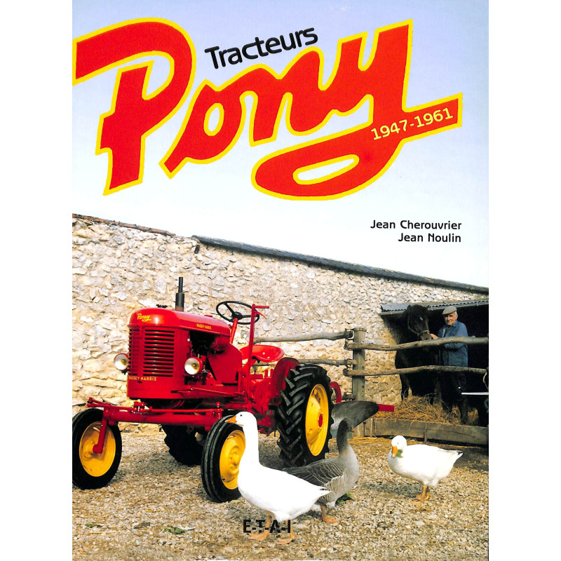 Pony-Traktoren: 1947-1961