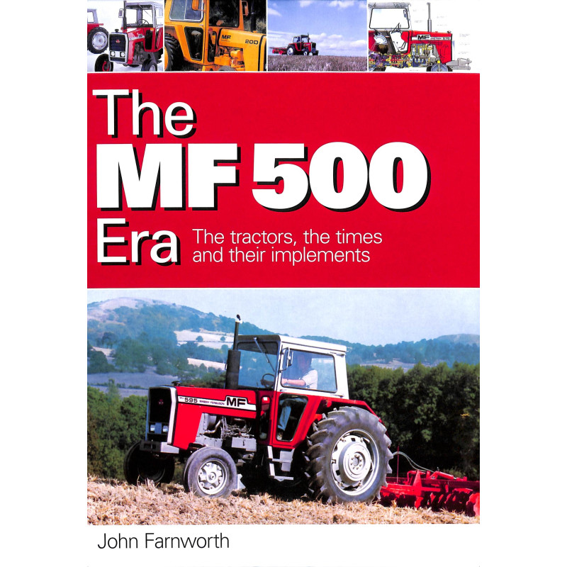 Die MF 500 Ära