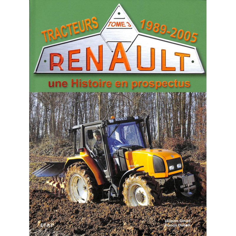 Renault Traktoren - Band 3 - 1989-2005 (grün)
