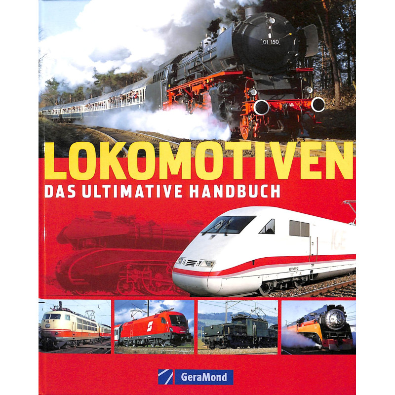 Lokomotiven, Das ultimatieve Handbuch