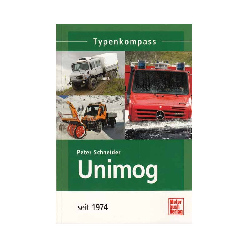 Typenkompass Unimog seit 1974