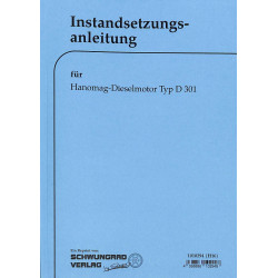 Instandsetzunganleitung Hanomag-dieselmotor D301, handleiding, gebruiksaanwijzing