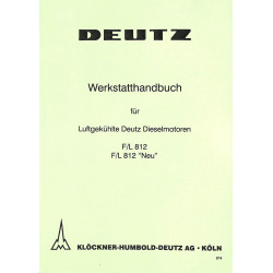 Werkstatthandbuch für Luftgekühlte Deutz Dieselmotoren F/L812 , werkplaatshandboek