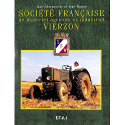 Société Francaise de matériel agricole et industriel VIERZON