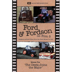 Ford & Fordson On Film Vol. 05 – Dexta schließt sich dem Major an