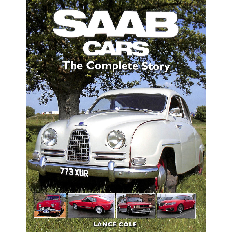 Saab Cars The Complete Story