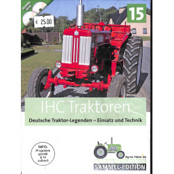 IHC Traktoren Deutsche TRaktor Legenden - Einsatz und Technik