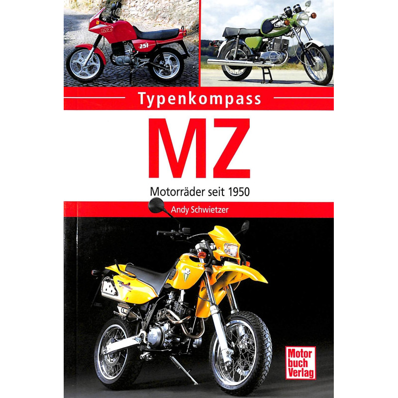 MZ - Motorräder seit 1950