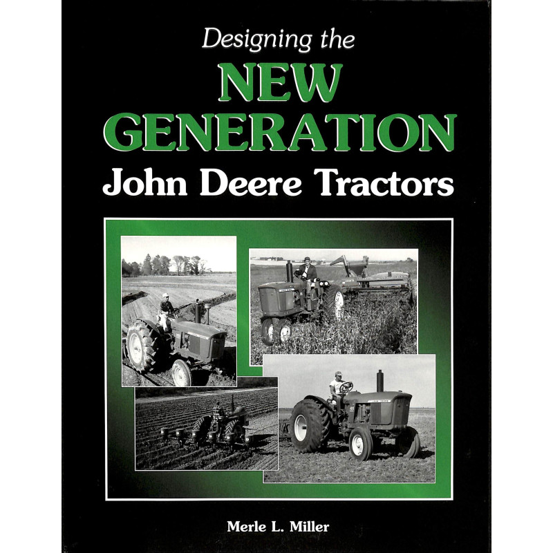 John Deere, the New Generation