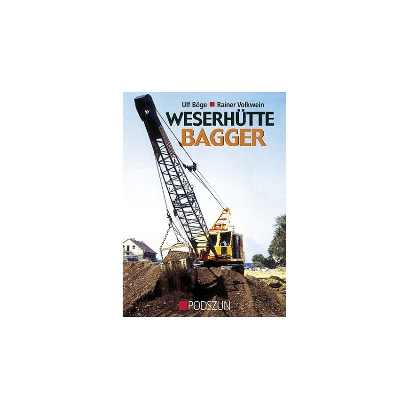 Weserhütte Bagger