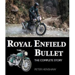 Royal Enfield Bullet -  The Complete Story