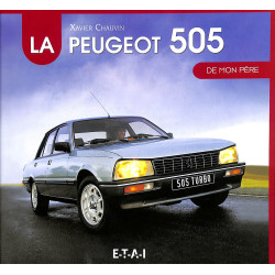 La Peugeot 505 de mon Père