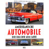 Amerikanische Automobile der 50er und 60er Jahre