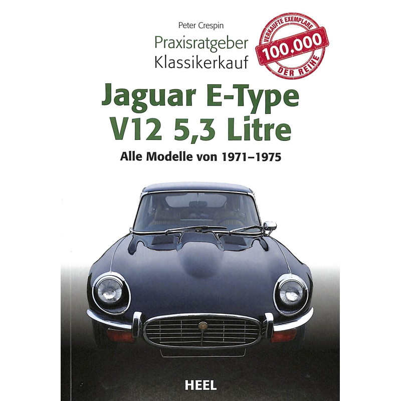 Jaguar E-Type V12 5,3 Litre -  Alle Modelle von 1971-1975