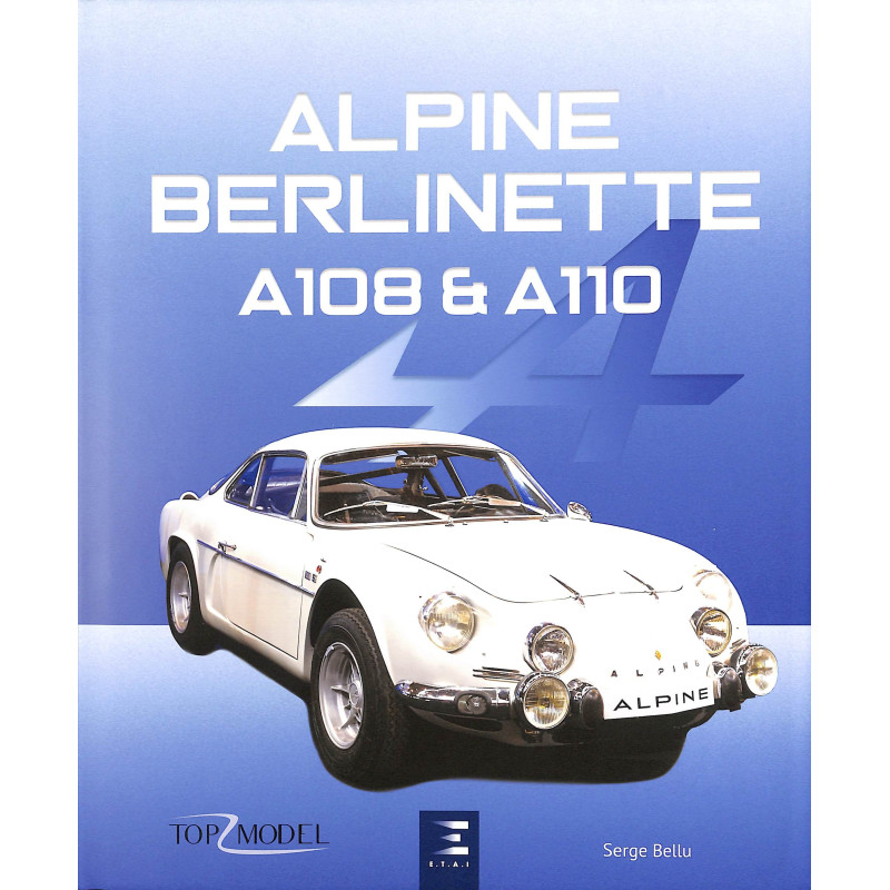 Alpine Berlinette A108 & A110 Alpine - Topmodel