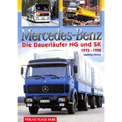Mercedes-Benz - Die Dauerläufer NG und SK 1973 - 1998