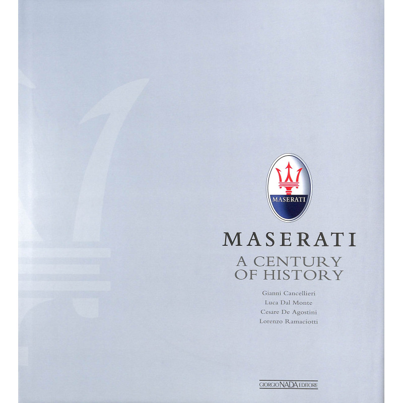 Maserati a century of History 