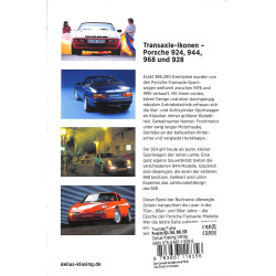 Porsche 924, 944, 968 und 928 Bewegte Zeiten