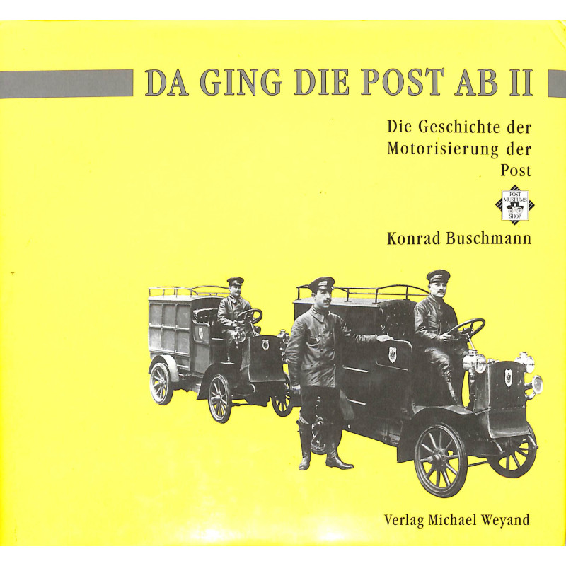 Da ging die Post ab
